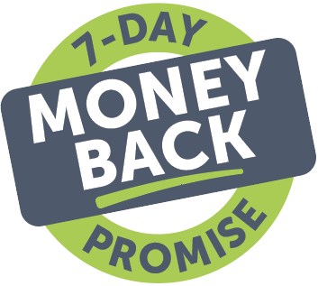 7-day Money Back Guarantee